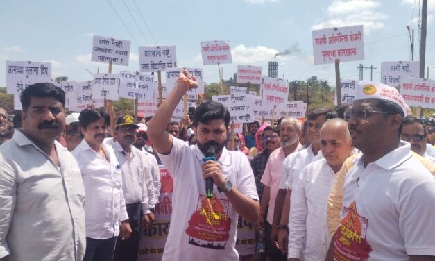 लक्ष्मी ऑरगॅनिकविरोधात संतप्त ग्रामस्थांचा दणदणीत मोर्चा… लोकप्रतिनिधींच्या मदतीशिवाय ग्रामस्थांनी यशस्वी केले आंदोलन…!