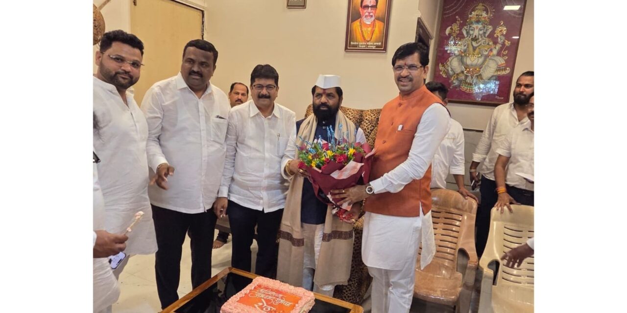 महाराष्ट्र राज्याचे कॅबिनेट मंत्री भरतशेठ गोगावले यांना वाढदिवसानिमित्त शुभेच्छा