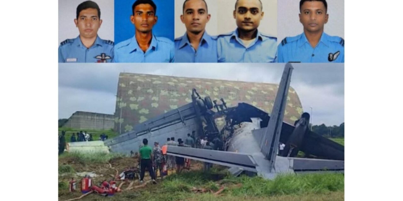 भारतीय हवाई दलाच्या AN-32 मालवाहू विमानाचा भीषण अपघात ; हवाई दलाच्या पाच जवानांना वीरमरण
