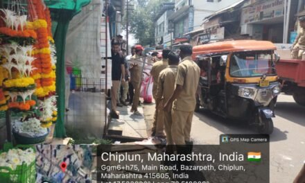 बेशिस्त व्यापाऱ्यांवर अखेर चिपळूण नगरपालिकेची कारवाई; ६ हातगाड्या व ३ ट्रॉलींचे साहित्य जप्त…
