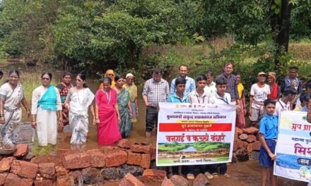पाणी टंचाई रोखण्यासाठी वनराई बंधाऱ्यांवर भर द्या जिल्हा परिषद अध्यक्षा अस्मिता केंद्रे यांचे आवाहन; मिशन बंधारे या मोहीमेचा तुळशी येथे शुभारंभ
